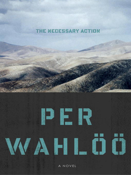 Title details for A Necessary Action by Per Wahloo - Available